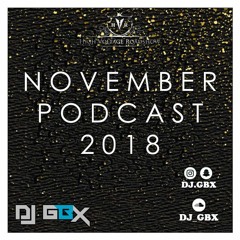 November Podcast 2018 - DJ GBX