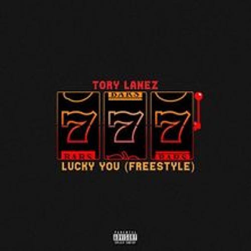 Tory Lanez - Lucky You (Freestyle)(Joyner Lucas Diss)