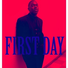 First Day