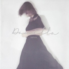 Danilla - Berdistraksi