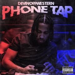 DevinOffWestern - PhoneTapped
