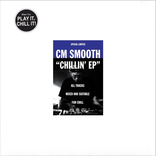 CM SMOOTH ft FUNKY DL - CHILLIN'