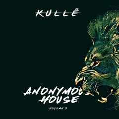 Anonymous House vol 4 (Mixtape)