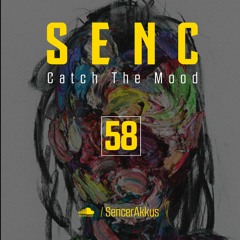 Catch The Mood #058