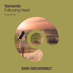 EXIA165 : Varsente - Following Heart (Original Mix)