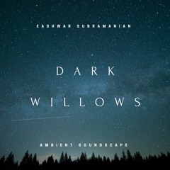 Dark Willows