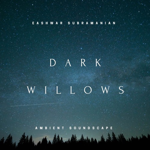 Dark Willows