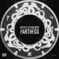 Unethi & Stefan Bors - Pantheon
