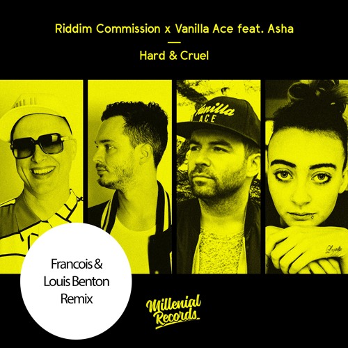 Riddim Commission X Vanilla Ace Ft Asha - Hard & Cruel (Francois & Louis Benton Remix)