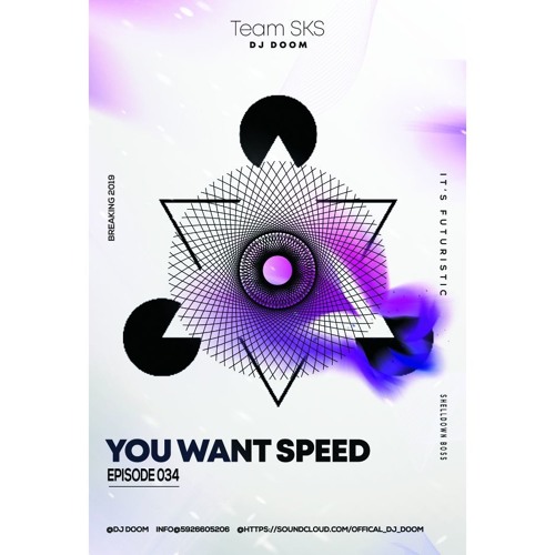 YOU WANT SPEED EP 034