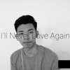 Download I'll Never Love Again (From A Star Is Born)- Lady Gaga & Bradley Cooper (cover by Luis Francisco) I'll Never Love Again (From A Star Is Born)- Lady Gaga & Bradley Cooper (cover by Luis Francisco)