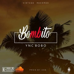 Bombito - YNC Bobo