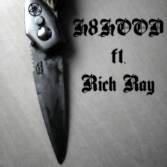 H8.H00D ft. Rich Ray - POHUI