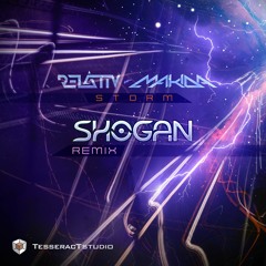 Relativ & Makida - Storm (Shogan Remix)