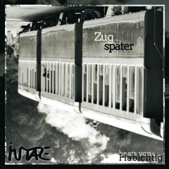 Zug Später