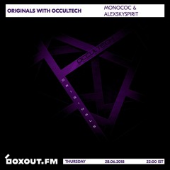 Originals with Occultech on Boxout Fm 05 - Monococ And Alexskyspirit