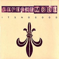 Depeche Mode - It's Not Good (Cart:age Edit)