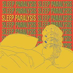Sleep Paralysis