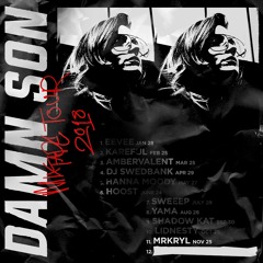 DAMN SON MIXTAPE TOUR: MRKRYL