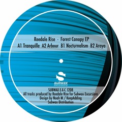 Reedale Rise - Arbour [Subwax Excursions]