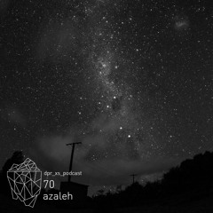 dpr_xs_podcast_70_azaleh