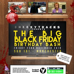 General Bounce & Groove Control live @ Cheeky Tracks Black Friday Birthday Bash, 23rd November 2018