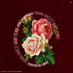 Young Breezy X Baby Fendi - Admit  My Wrongs Feat. AWhite Beats