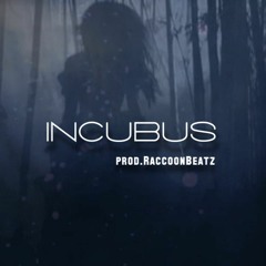 INCUBUS [300PLN]