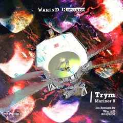Trym - Mariner 9 EP [WR010] (previews)