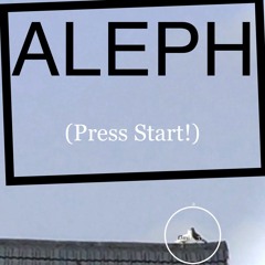 Aleph (Press Start!)