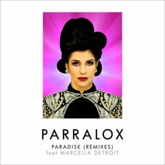 Paradise feat Marcella Detroit (Remixes)