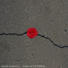 Risen Up Ft Chorus [Prod. CorMill]