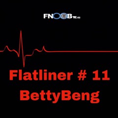 Betty Beng for Flatliner # 11