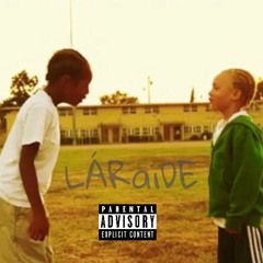 LÁRaïDE Feat Leanardo