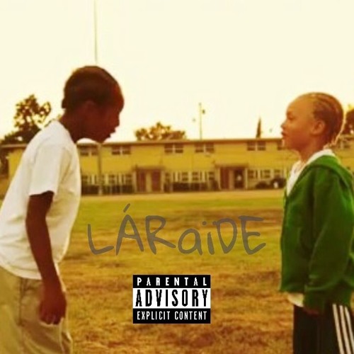 LÁRaïDE Feat Leanardo