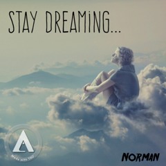Stay Dreaming