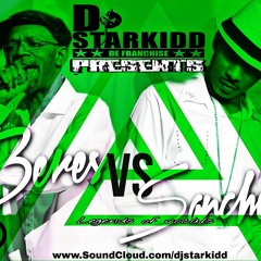 DJSTARKIDD PRESENTS - LEGENDS OF VOCALS(BERES VS SANCHEZ)