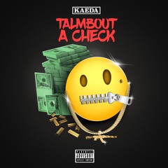 KAEDA - TALMBOUT A CHECK