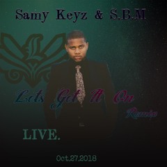 Let's Get It On Remix Live - 27 Oct 2018
