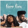 Khalid And Normani Love Lies Remix Xxx Mp3