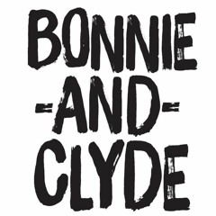 Bonnie and Clyde Prod. By Sardo Beatz