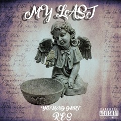 YoungGert x R.E.S - My Last