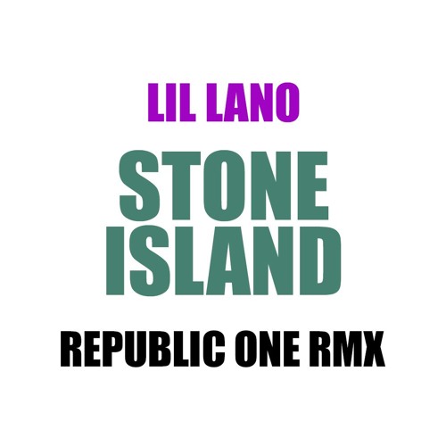 Stream Lil Lano - Stone Island [RepublicOne RMX] by Pascal Bolinger |  Listen online for free on SoundCloud