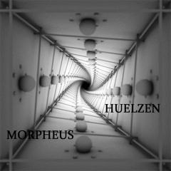 Huelzen - Morpheus (Original Mix)
