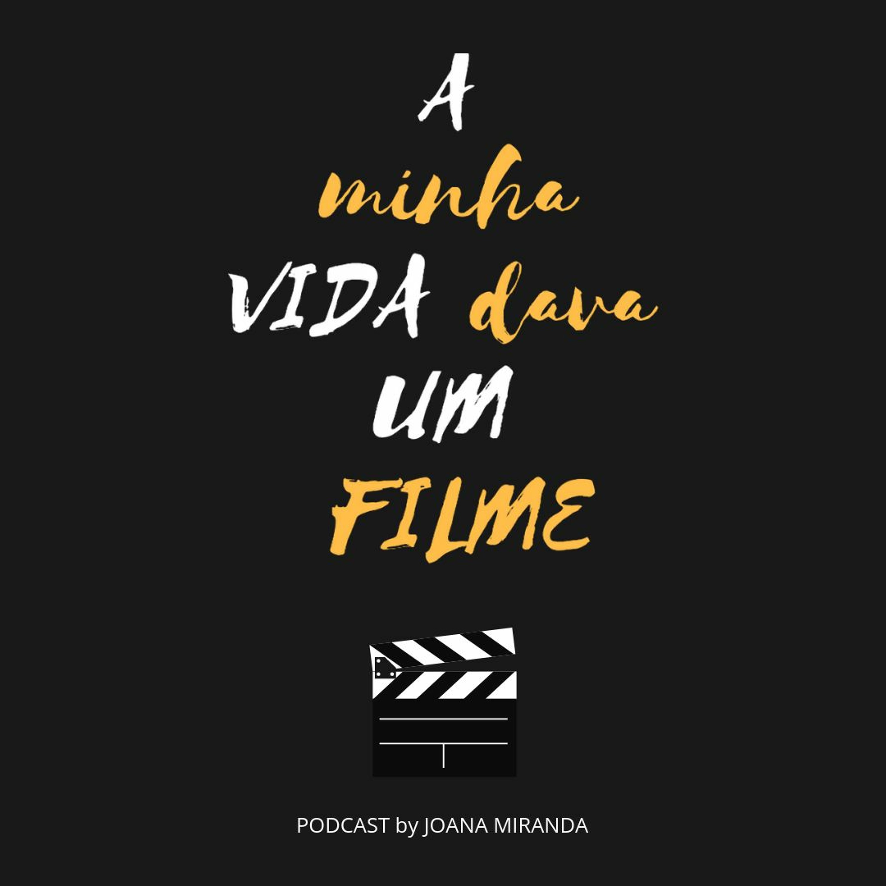 A Minha Vida Dava Um Filme
