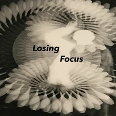 Losing Focus (prod. oscar100)