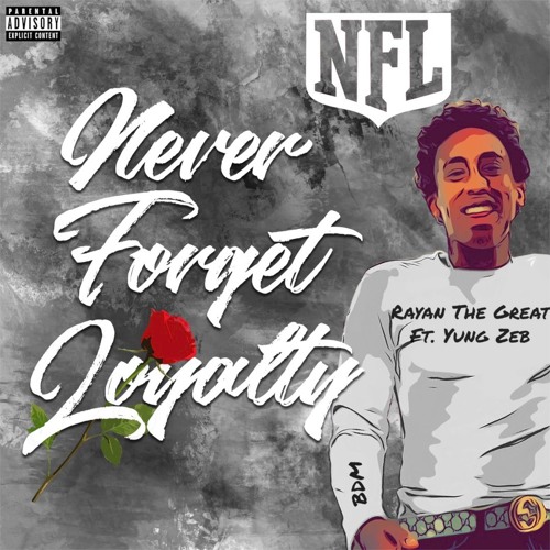 Stream Rayan NFL Ft Yung Zeb (Official Audio) by Rayan The Great