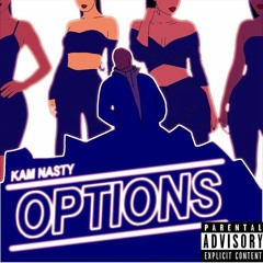 Options (Prod. by Yung Tago)