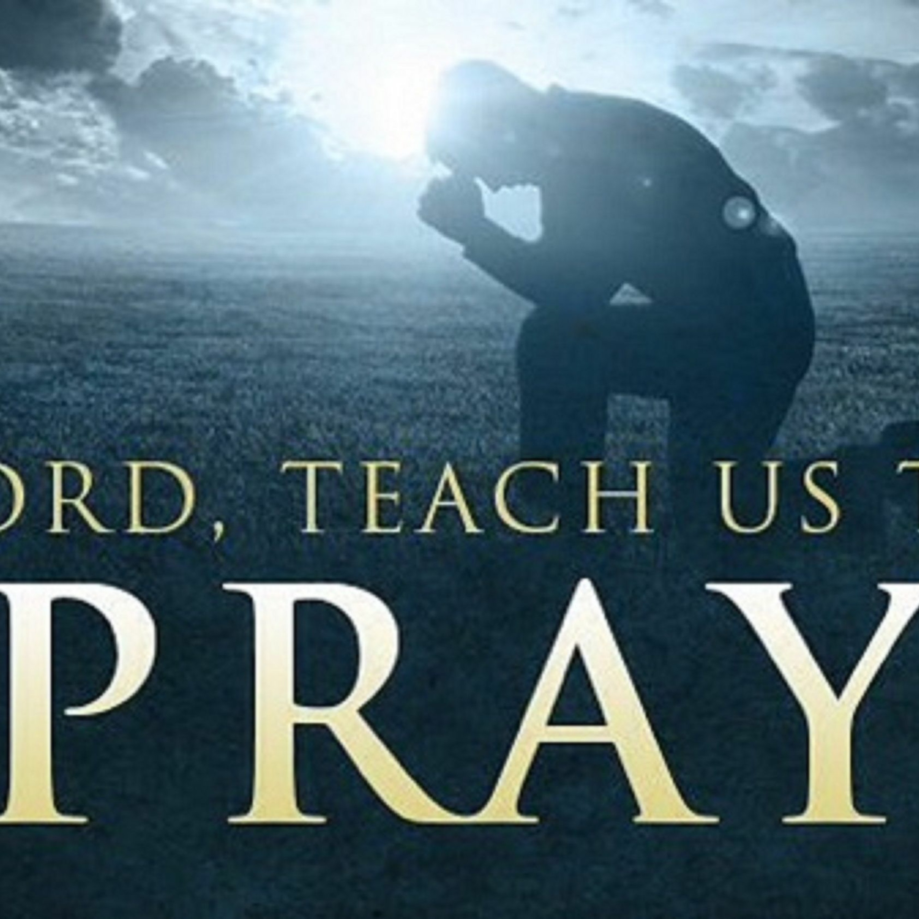 "Teach us to Pray" (11-25-18) episode artwork