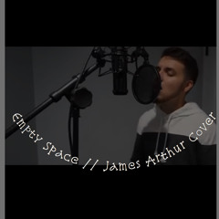 James Arthur Empty Space
